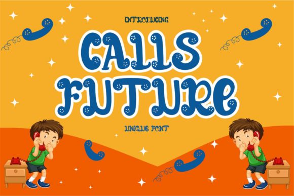 Calls Future: A Playful Display Font for Bold Campaigns