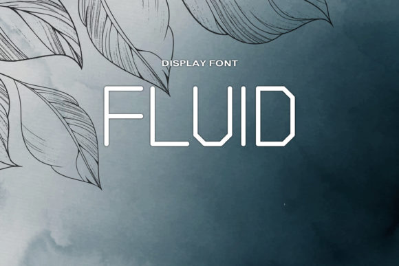 Fluid: A Modern Display Font for Editorial Design
