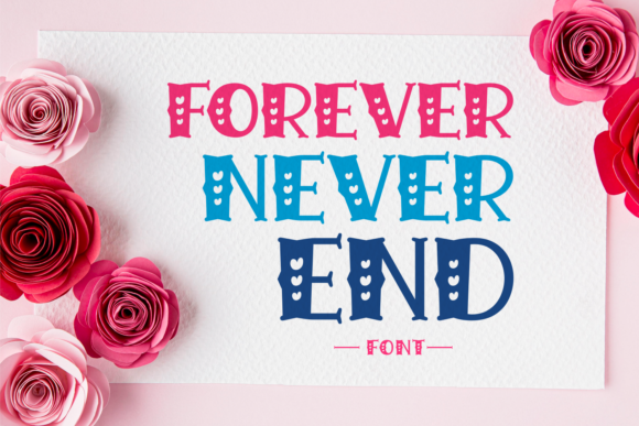 Forever Never End Font for Playful Web Design