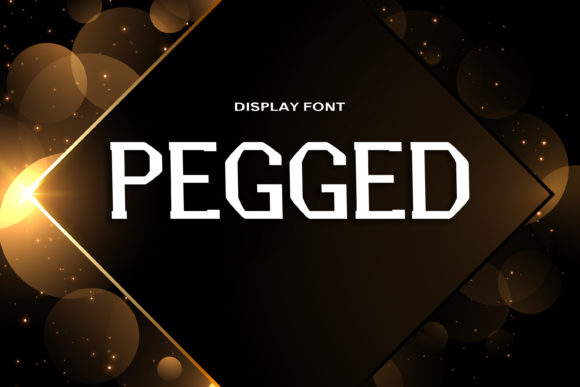 Pegged: A Bold Display Font for Modern Campaigns